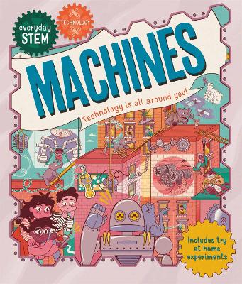 Everyday STEM Technology – Machines book