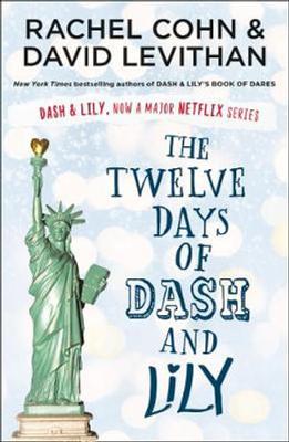 The The Twelve Days of Dash and Lily (Dash & Lily) by Rachel Cohn