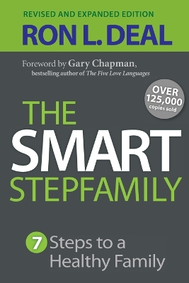 Smart Stepfamily by Ron L Deal