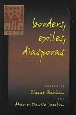 Borders, Exiles, Diasporas book