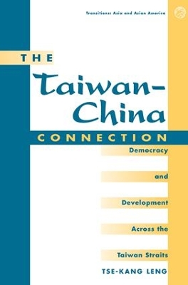 Taiwan-china Connection by Tse-kang Leng