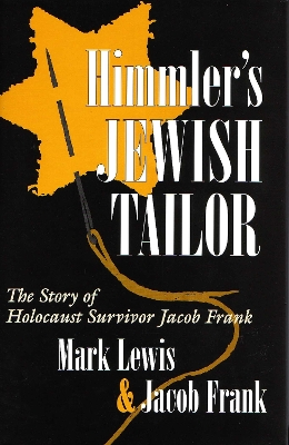 Himmler's Jewish Tailor book