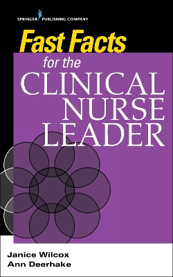 Fast Facts for the Clinical Nurse Leader book