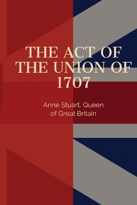 Act of the Union of 1707 book