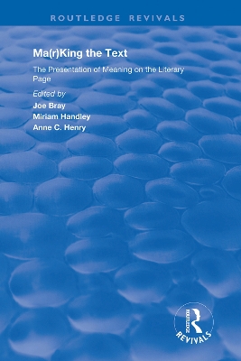 Ma(r)king the Text: The Presentation of Meaning on the Literary Page book