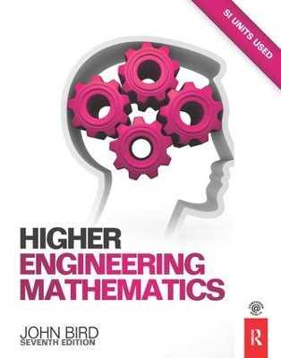 Higher Engineering Mathematics, 7th ed by John Bird