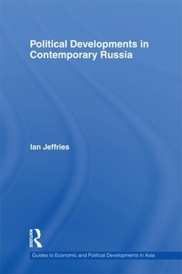 Political Developments in Contemporary Russia book