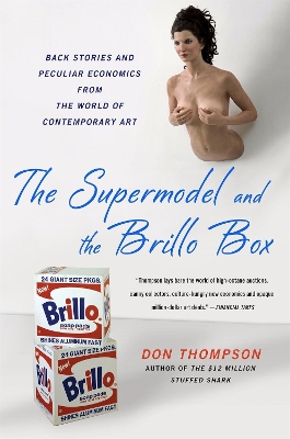 The Supermodel and the Brillo Box by Don Thompson