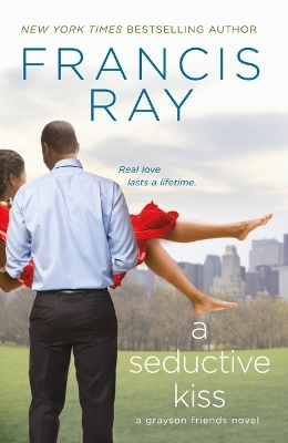 A Seductive Kiss: A Grayson Friends Novel book