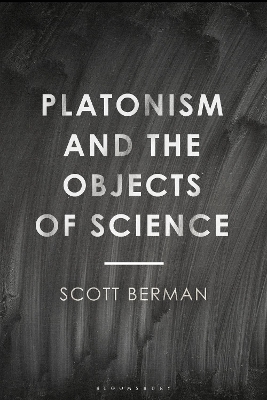 Platonism and the Objects of Science book