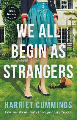 We All Begin As Strangers by Harriet Cummings