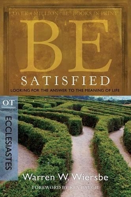 Be Satisfied ( Ecclesiastes ) book