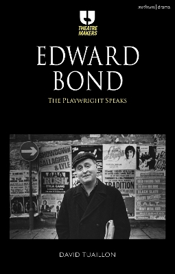 Edward Bond: The Playwright Speaks book