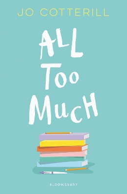 Hopewell High: All Too Much by Jo Cotterill