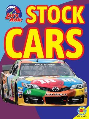 Stock Cars by Candice Ransom