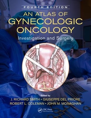 An Atlas of Gynecologic Oncology by J. Richard Smith