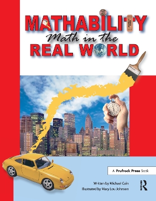 Mathability: Math in the Real World (Grades 5-8) book