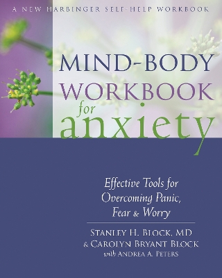 Mind-Body Workbook for Anxiety book