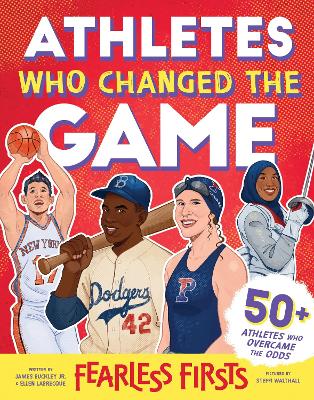 Athletes Who Changed the Game book