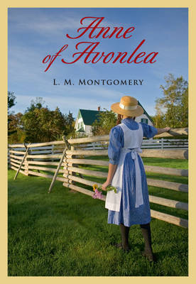 Anne of Avonlea by Lucy Maud Montgomery