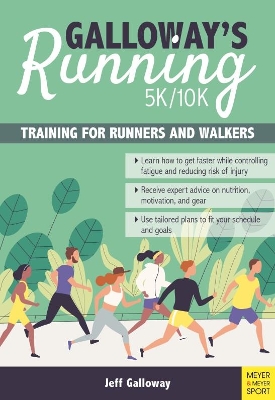 Galloway`s 5K/10K Running (4th edition): Training for Runners and Walkers book