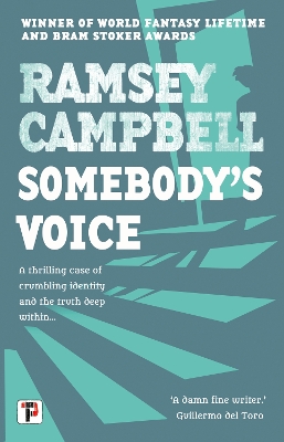 Somebody's Voice by Ramsey Campbell