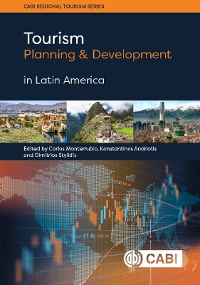 Tourism Planning and Development in Latin America by Carlos Monterrubio