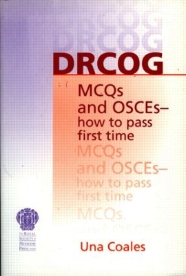 DRCOG MCQs and OSCEs - how to pass first time book