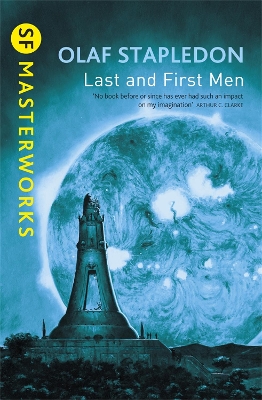 Last And First Men by Olaf Stapledon