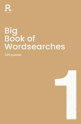 Big Book of Wordsearches Book 1: a bumper word search book for adults containing 300 puzzles by Richardson Puzzles and Games