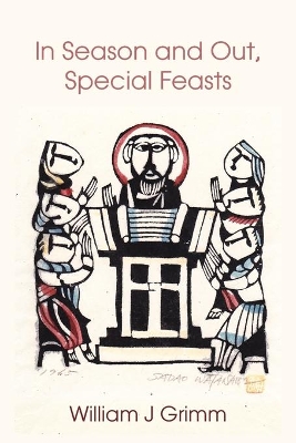 In Season and Out, Special Feasts book