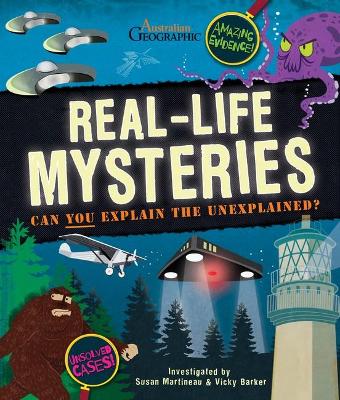 Real-Life Mysteries: Can You Explain the Unexplained? book
