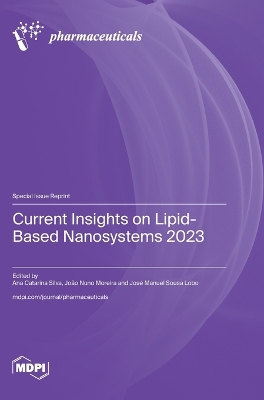 Current Insights on Lipid-Based Nanosystems 2023 book
