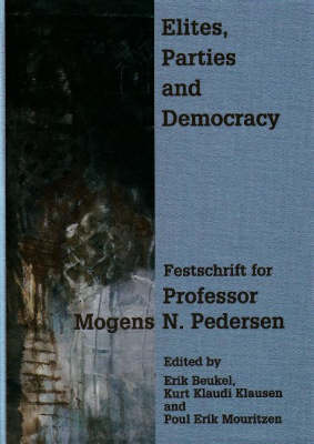 Elites, Parties and Democracy book