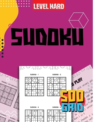 SUDOKU Book for Adults: Hard Sudoku Games for Adults, Sudoku Puzzle Books, 500 Puzzle Sudoku book