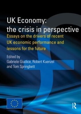 UK Economy: the Crisis in Perspective book