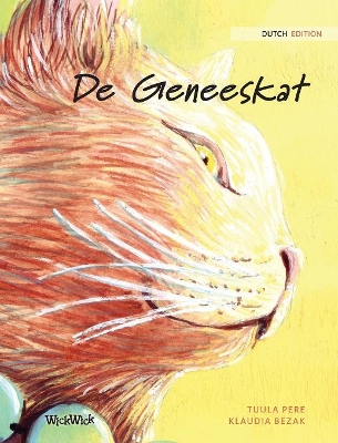 De Geneeskat: Dutch Edition of 