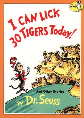 I Can Lick 30 Tigers Today! and Other Stories book