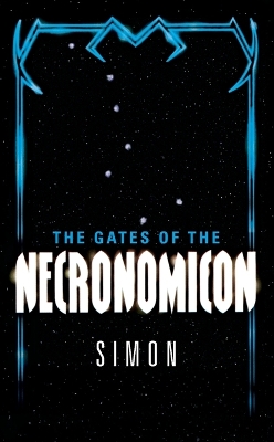 Gates of the Necronomicon by Simon