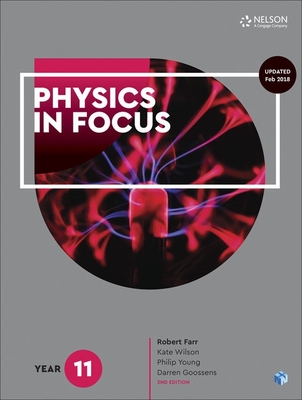 Physics in Focus Year 11 Student Book with 4 Access Codes book