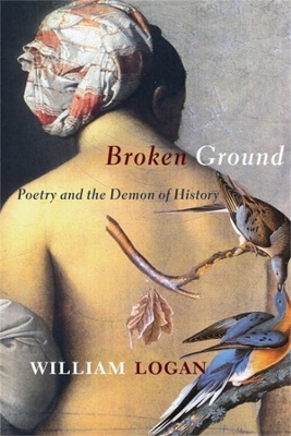 Broken Ground: Poetry and the Demon of History book