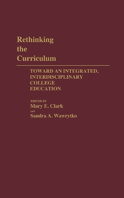 Rethinking the Curriculum book