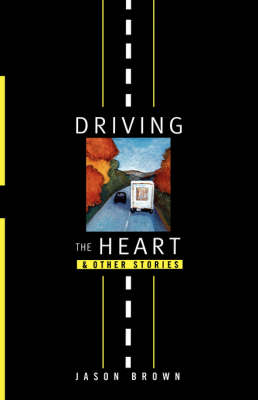 Driving the Heart book