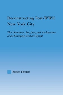 Deconstructing Post-WWII New York City book