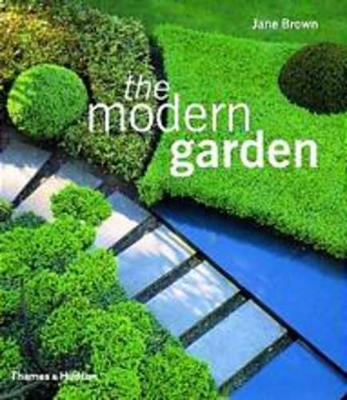 The Modern Garden by Jane Brown