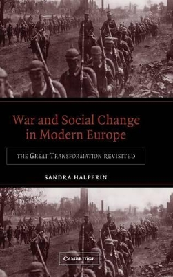 War and Social Change in Modern Europe book