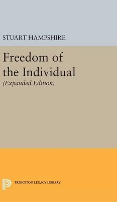 Freedom of the Individual by Stuart Hampshire