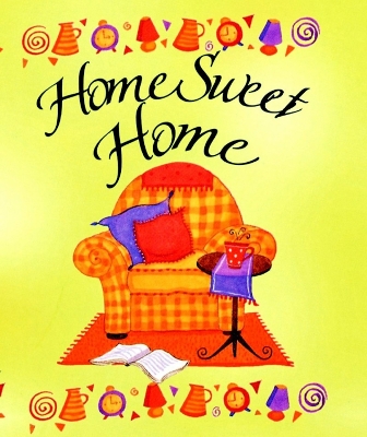 Home Sweet Home book