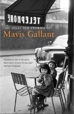 Selected Stories of Mavis Gallant book