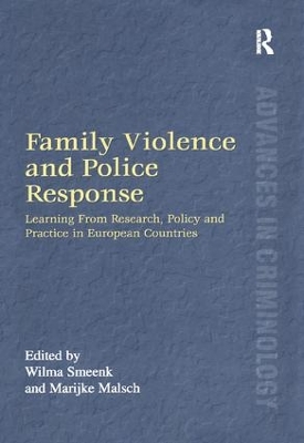 Family Violence and Police Response by Marijke Malsch